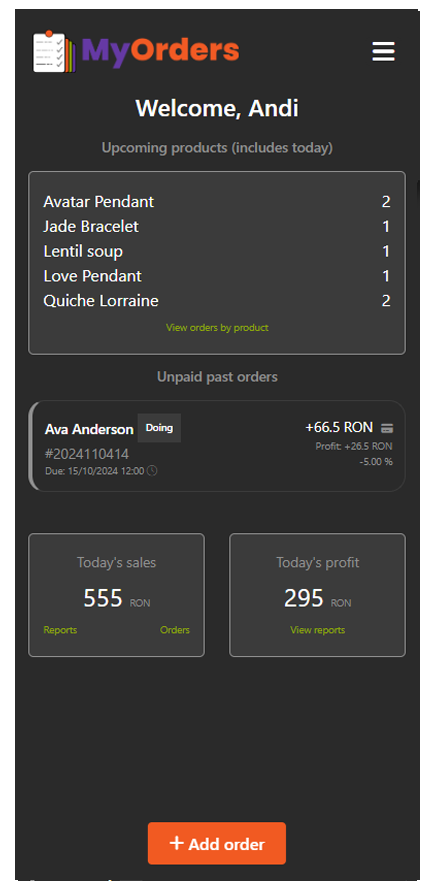 Tablou principal - Afișează produsele corespunzătoare comenzilor curente sau viitoare, lista comenzilor neplătite precum și date despre vânzările de astăzi